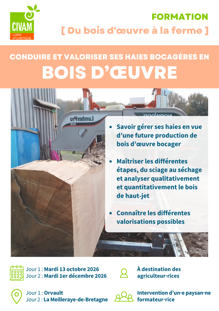 Conduire et valoriser ses haies bocagères en bois d’œuvre 1